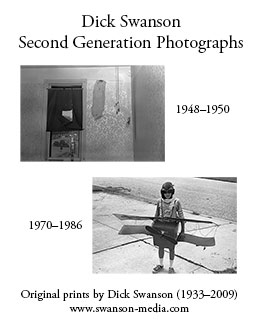 Dick Swanson -- Second Generation Photographs (ad)